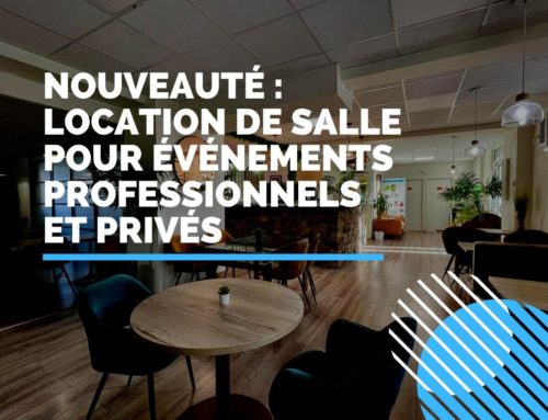 Lancement nouvelle activité : Location de salle pour professionnels et particuliers