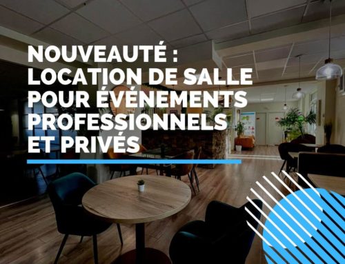 Lancement nouvelle activité : Location de salle pour professionnels et particuliers